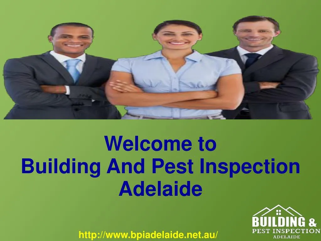 welcome to building and pest inspection adelaide