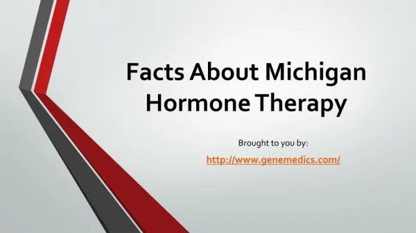 Facts About Michigan Hormone Therapy