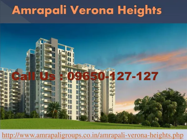 Amrapali Verona Heights Home Living @ 09650-127-127