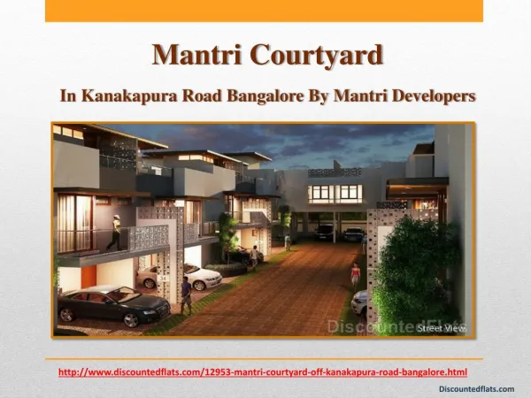 Flats in Mantri Courtyard at Kanakapura Road, Bangalore available for sale