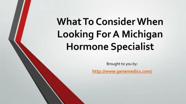 What To Consider When Looking For A Michigan Hormone Specialist