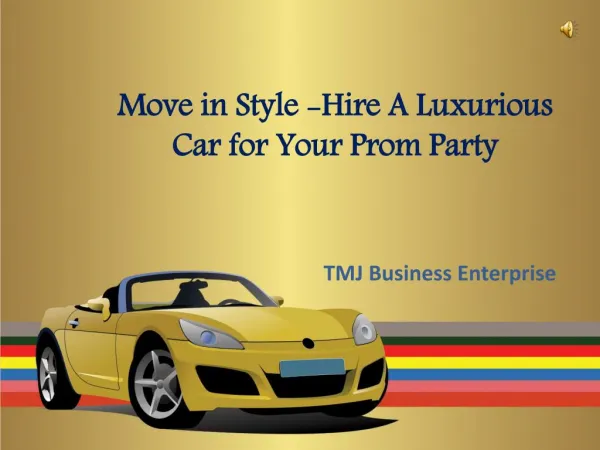 Exotic Car Hire to Arrive or Leave Prom Party in Style