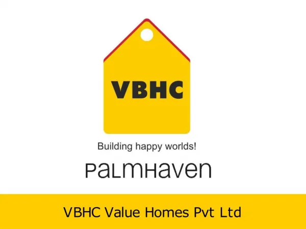 VBHC Palmhaven Bangalore – 2 BHK Apartments by VBHC