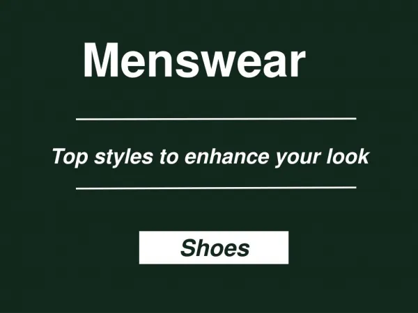 Menswear - Best Men Shoes Types in India