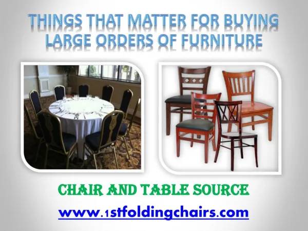 Things that Matter for Buying Large Orders of Furniture