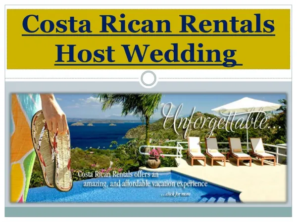 Costa Rican Rentals Host Wedding 