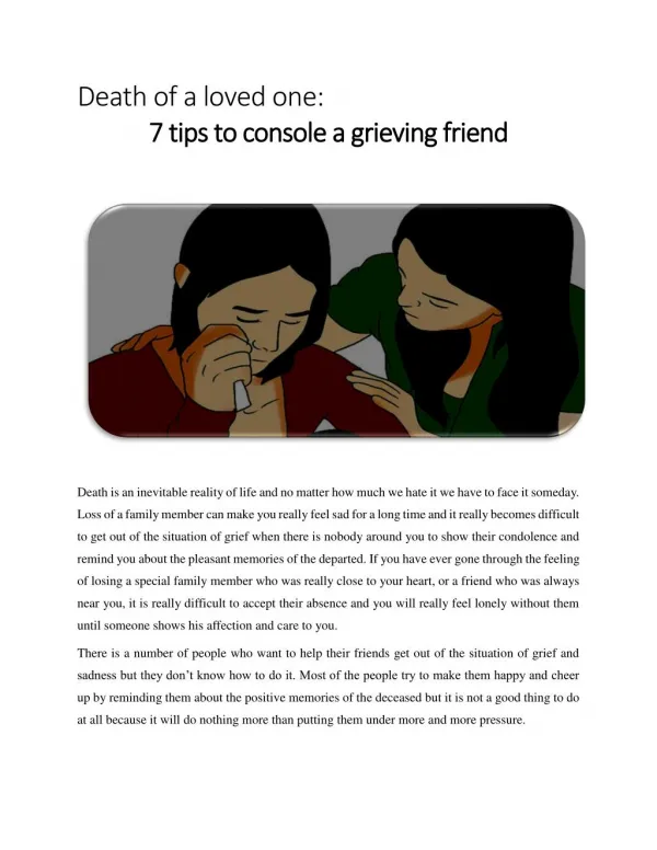 Death of a loved one: 7 Tips to Console a Grieving Friend