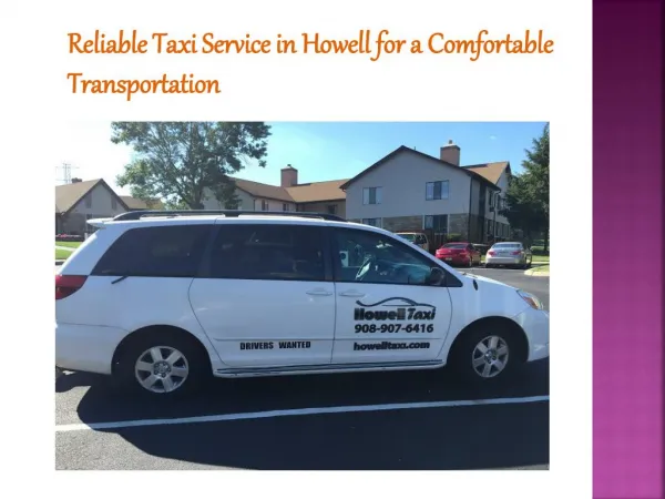 Reliable Taxi Service in Howell