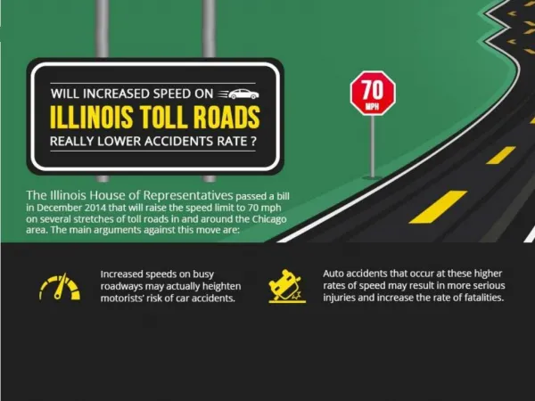 Will increased speed on Illinois Toll Roads Really Lower Accidents Rates?