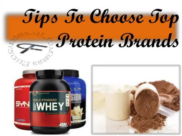 Tips To Choose Top Protein Brand
