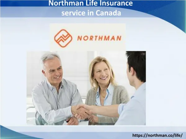 Northman Life Insurance service in Canada