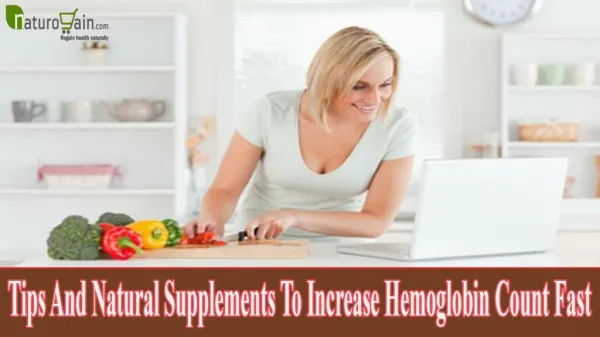 Tips And Natural Supplements To Increase Hemoglobin Count Fast