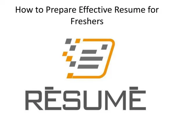 How to Prepare Effective Resume for Freshers