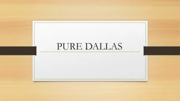 Pure Dental Health | Dallas Dentist | Pure Dallas