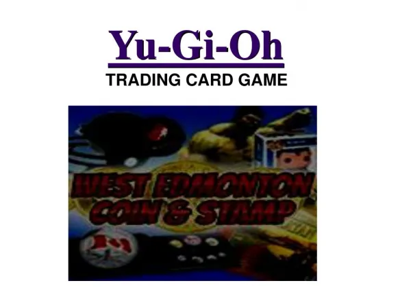 Yugioh Cards for sale at West Edmonton Coin & Stamp
