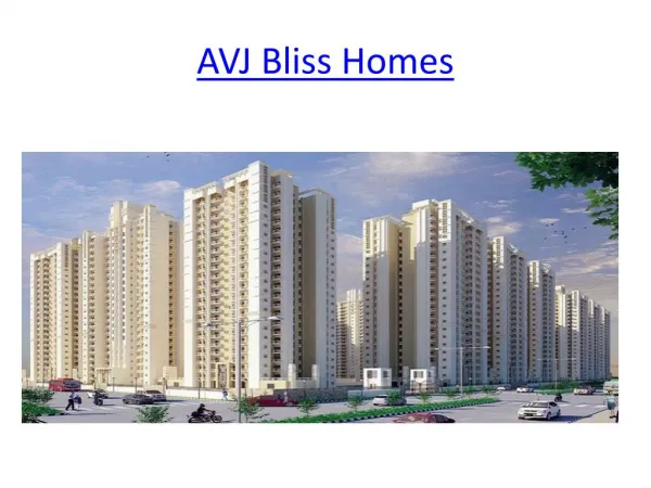 AVJ Group- Avj Bliss Homes In Indirapuram Ghaziabad