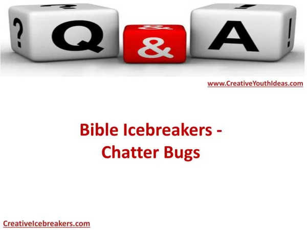 Bible Icebreakers - Chatter Bugs