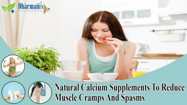 Natural Calcium Supplements To Reduce Muscle Cramps And Spasms