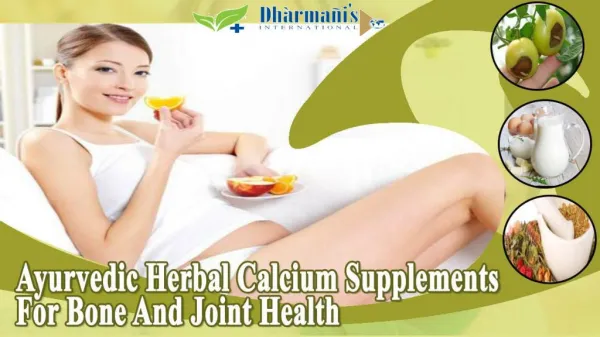 Ayurvedic Herbal Calcium Supplements For Bone And Joint Health