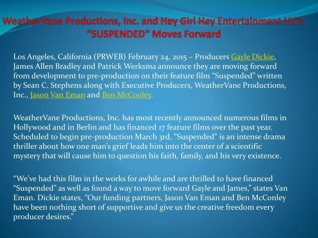weathervane productions inc and hey girl hey entertainment llc s suspended moves forward