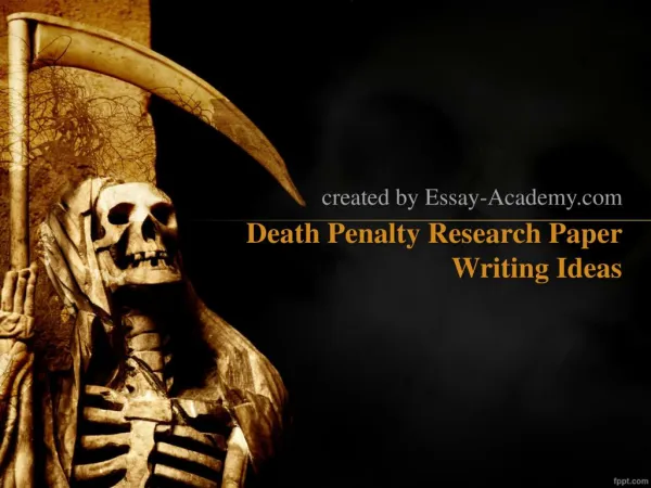 Death Penalty Research Paper Writing Ideas