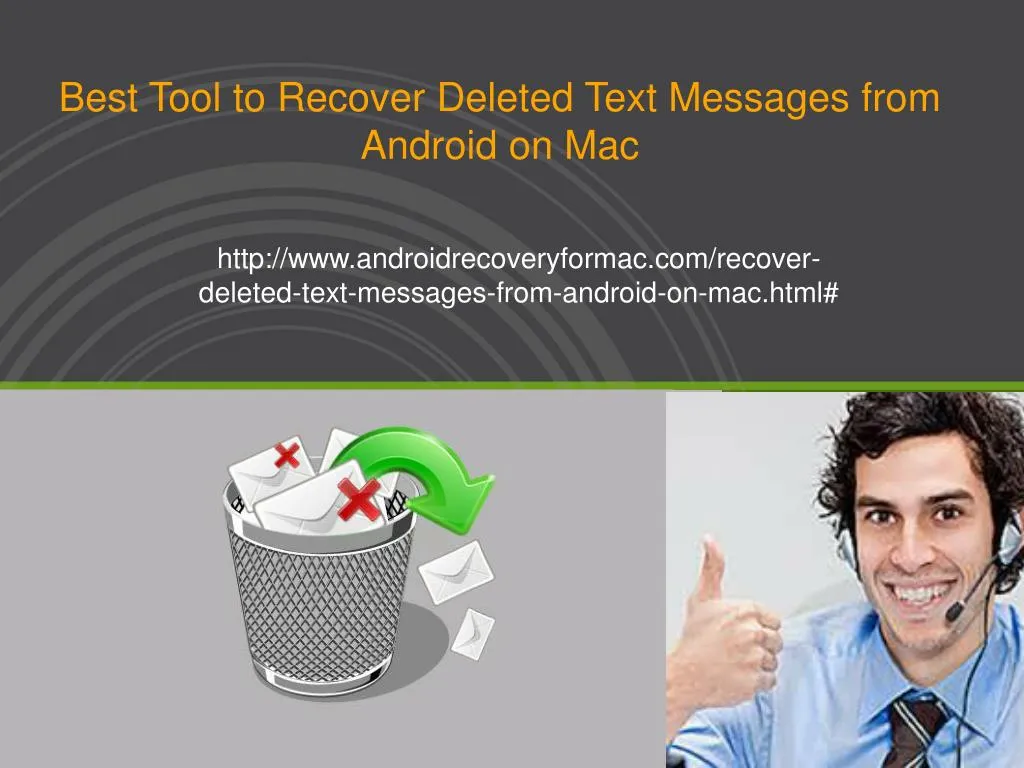 best tool to recover deleted text messages from android on mac