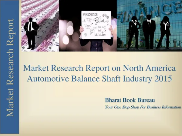 Market Research Report on North America Automotive Balance Shaft Industry 2015
