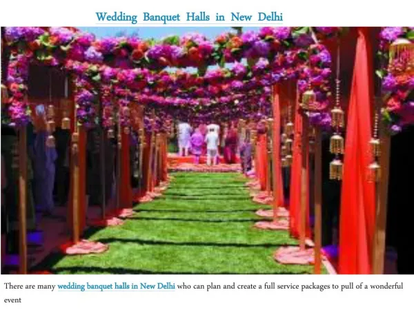 Wedding Banquet Halls in New Delhi