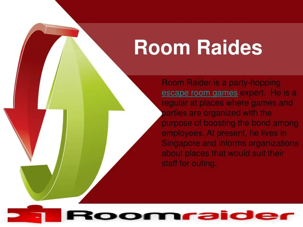 room raides