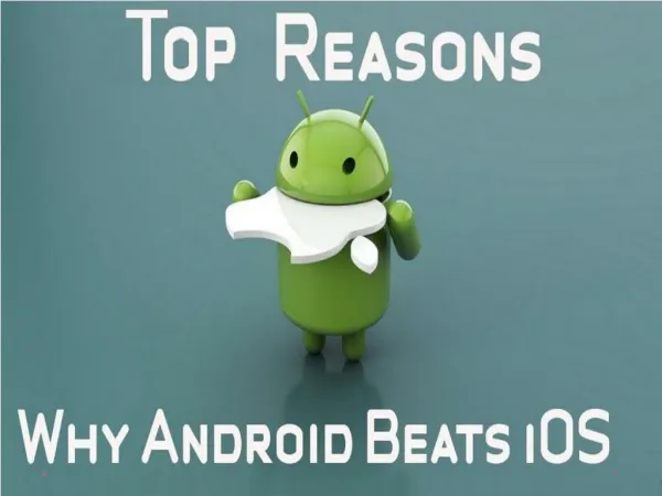 Top Reasons Android Beats the iPhone