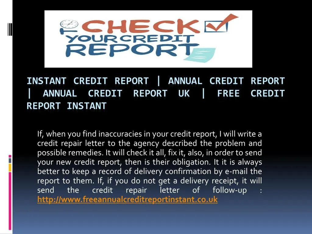 instant credit report annual credit report annual credit report uk free credit report instant