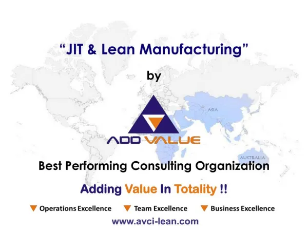 JIT vs. Lean Manufacturing System - ADDVALUE - Nilesh Arora