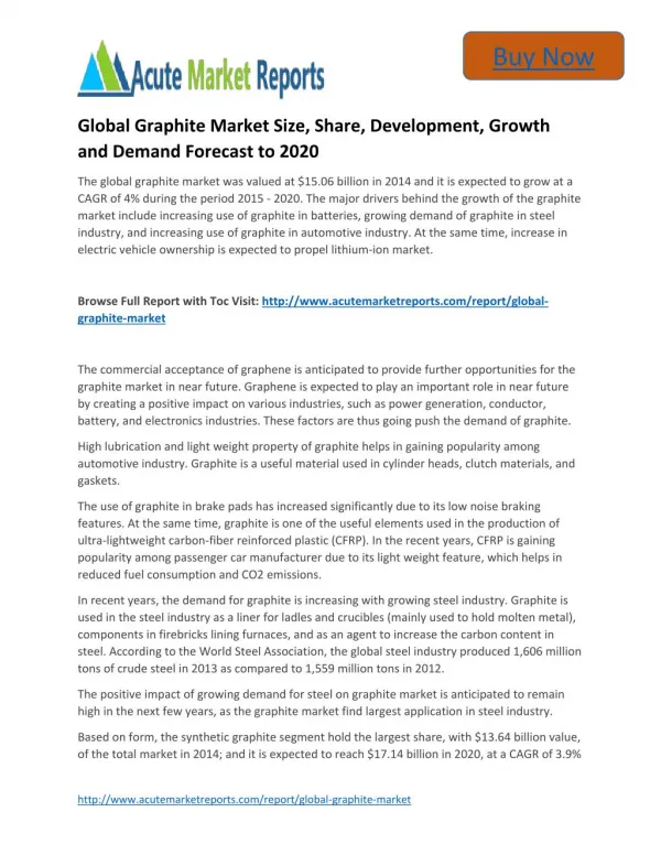 Global Graphite to 2020 Market - Industry Outlook, Size,Share, Growth Prospects, Key Opportunities, Trends and Forecasts