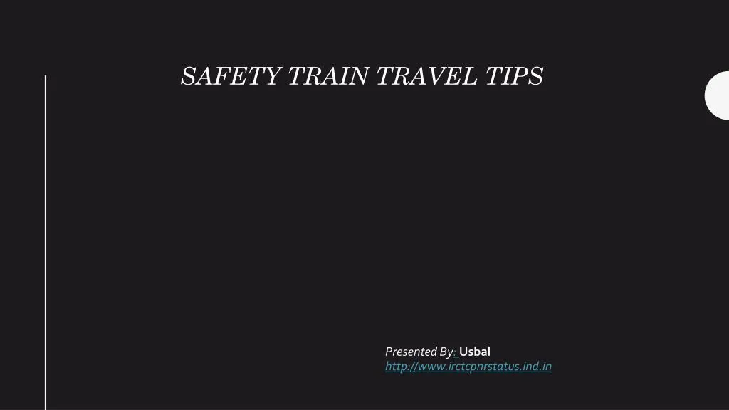 safety train travel tips