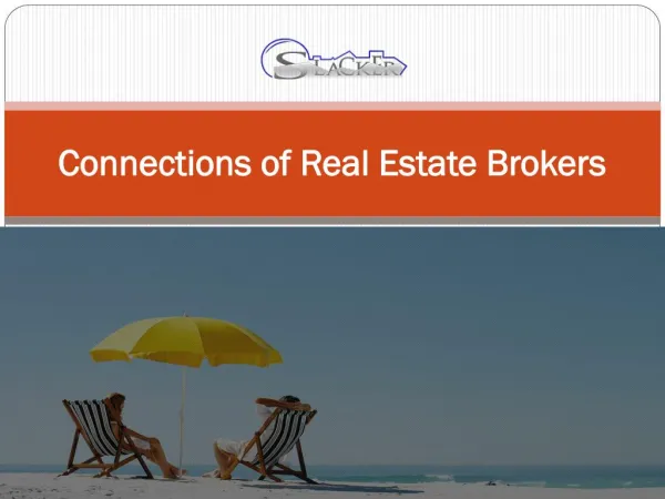 Connections of Real Estate Brokers