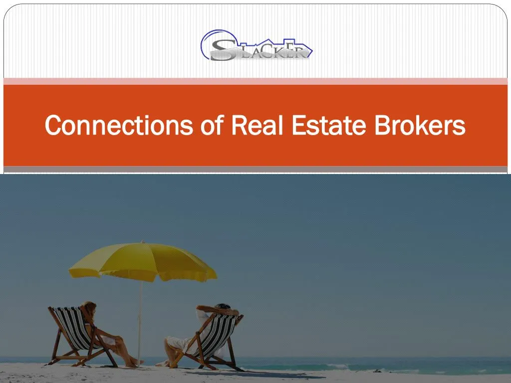 connections of real estate brokers