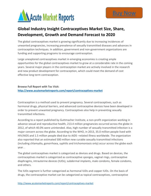 Global Industry Insight Contraceptives to 2020 Market Size, Trends and Forecasts,: Acute Market Reports