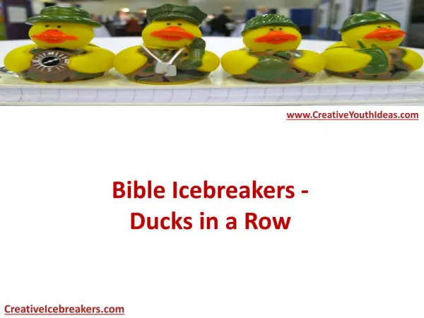 Bible Icebreakers - Ducks in a Row
