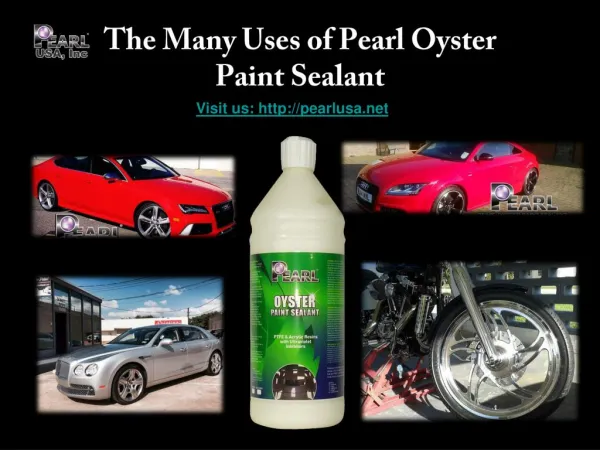 The Many Uses of Pearl Oyster Paint Sealant