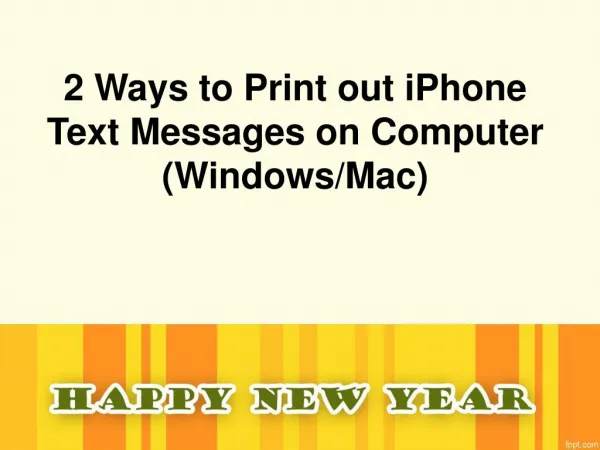 How to Print out Text Messages from iPhone 5C/5S/5/4S/4 on Computer (Windows/Mac)