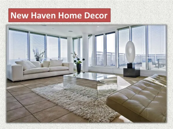 New Haven Home Decor