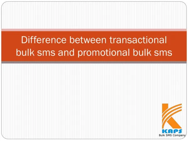 Difference between transactional bulk sms and promotional bulk sms