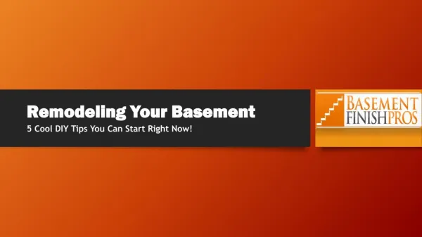 5 Cool Tips for Remodeling Your Basement