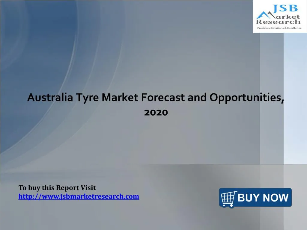 australia tyre market forecast and opportunities 2020