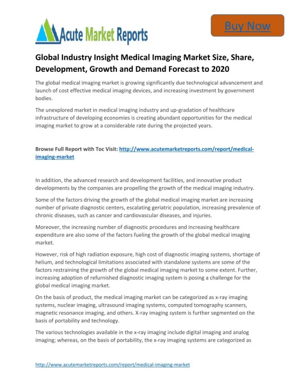 Global Industry Insight Medical Imaging to 2020 Market - Global Industry Share,Size, Trends and Forecasts
