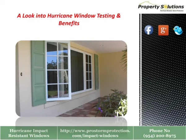 Hurricane Resistant Windows Testing & Benefits