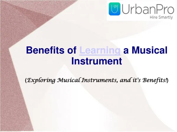 Benefits of learning a musical instrument