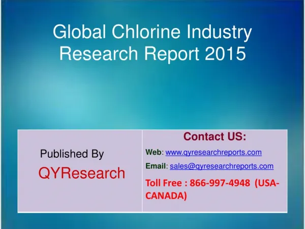 Global Chlorine Market 2015 Industry Overview, Analysis, Demands, Research and Trends
