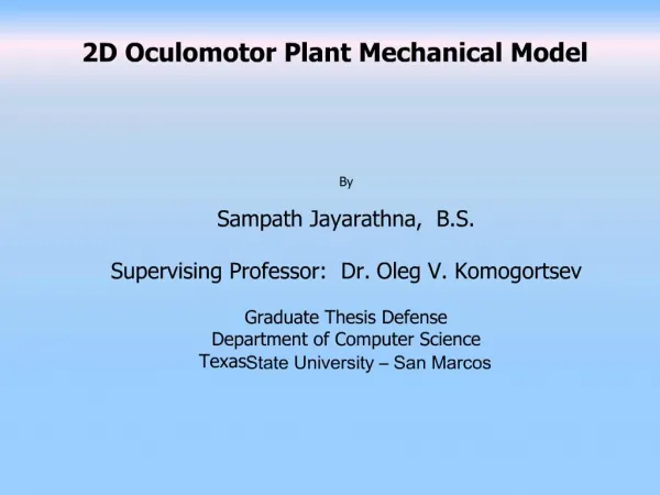 2D Oculomotor Plant Mechanical Model