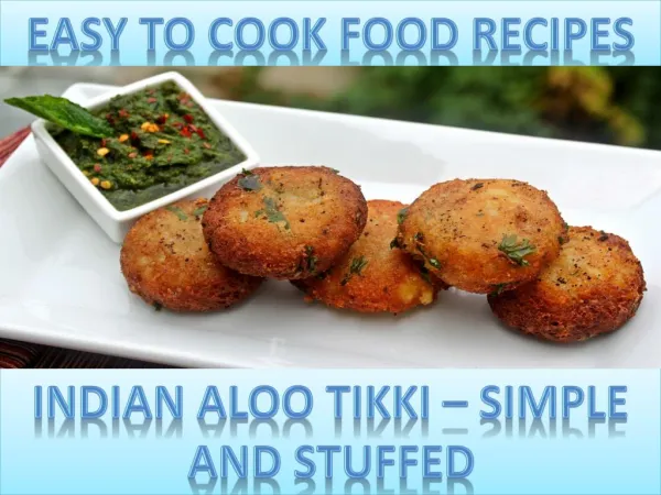 Indian Aloo Tikki – Simple and Stuffed